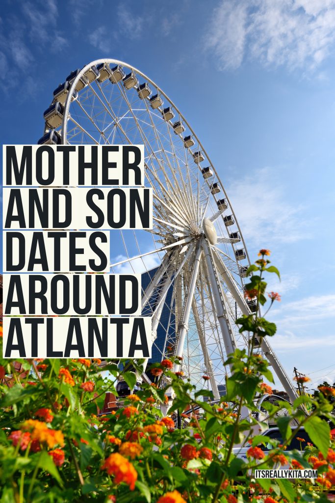 Mother and Son dates around Atlanta