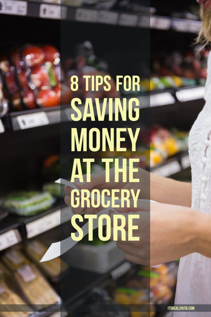 8 Tips for saving money at the grocery store