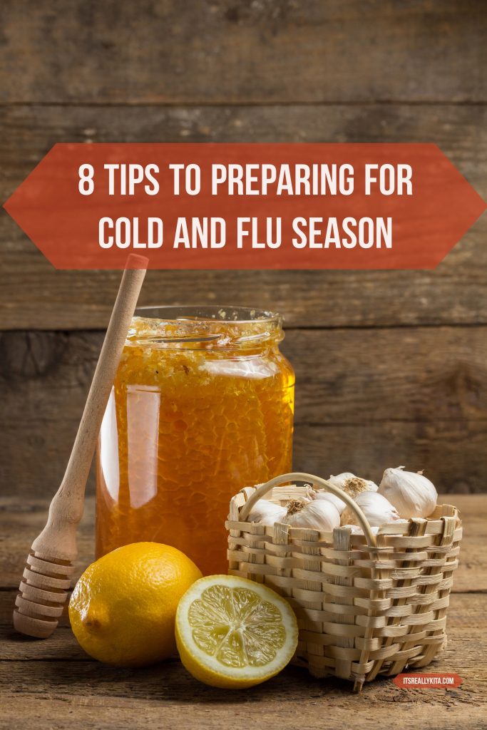 8 Tips to Preparing for Cold and Flu Season