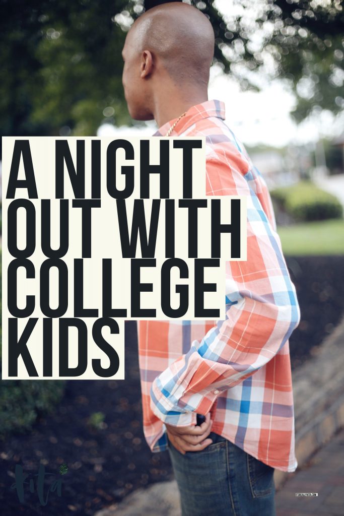 A night out with college kids