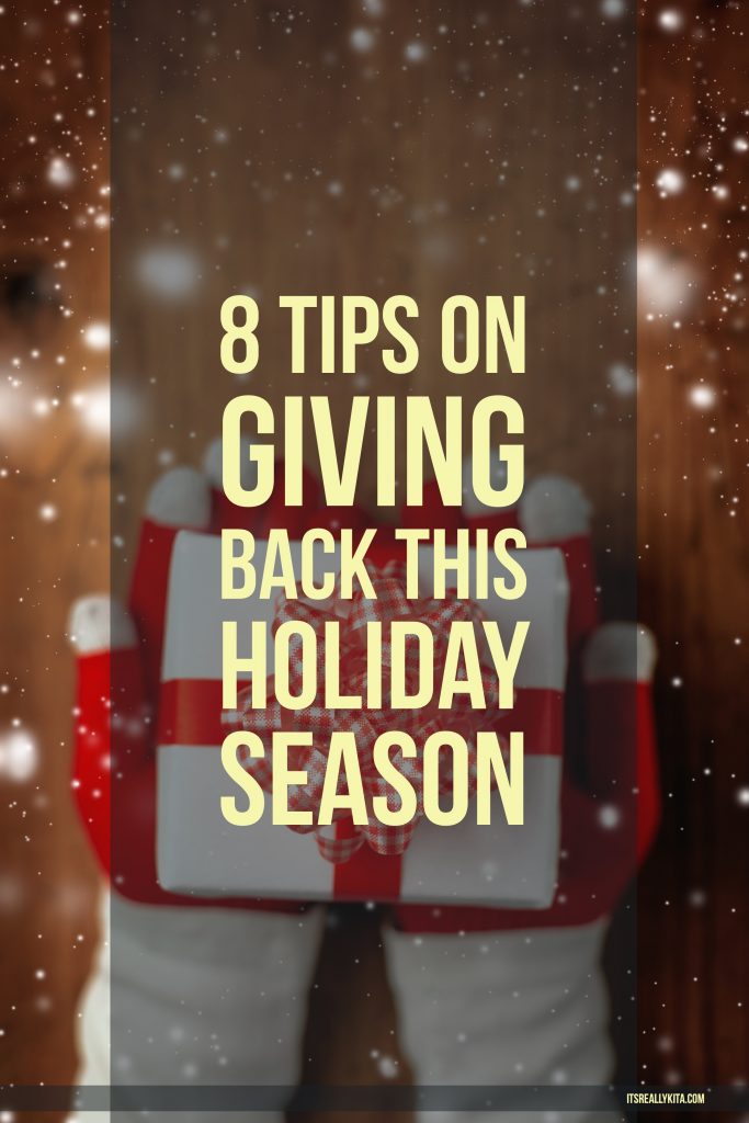 8 Tips on Giving Back this holiday season