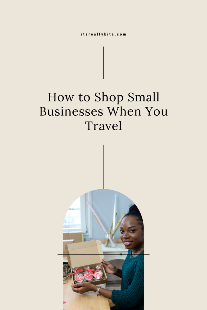 How to Shop Small Businesses When You Travel
