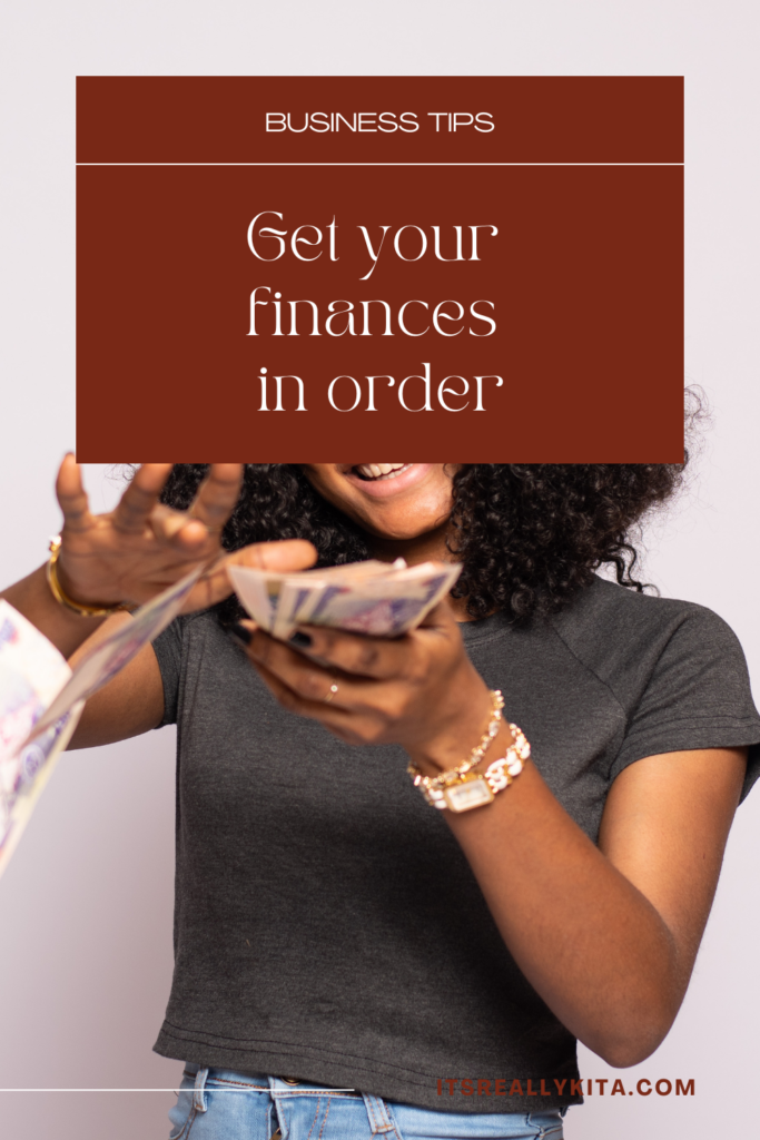 Get your finances in order